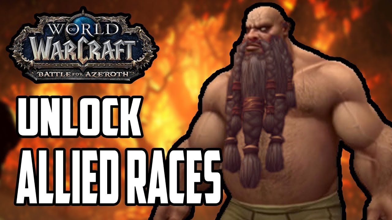 How To Unlock Allied Races - Zandalari Trolls & Kul Tiran Humans (WOW BFA Guide)