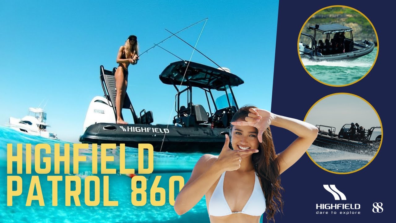 Highfield Patrol PA-860 ¡Potencia, Resistencia y Aventura en el Mar! 🌊🚤