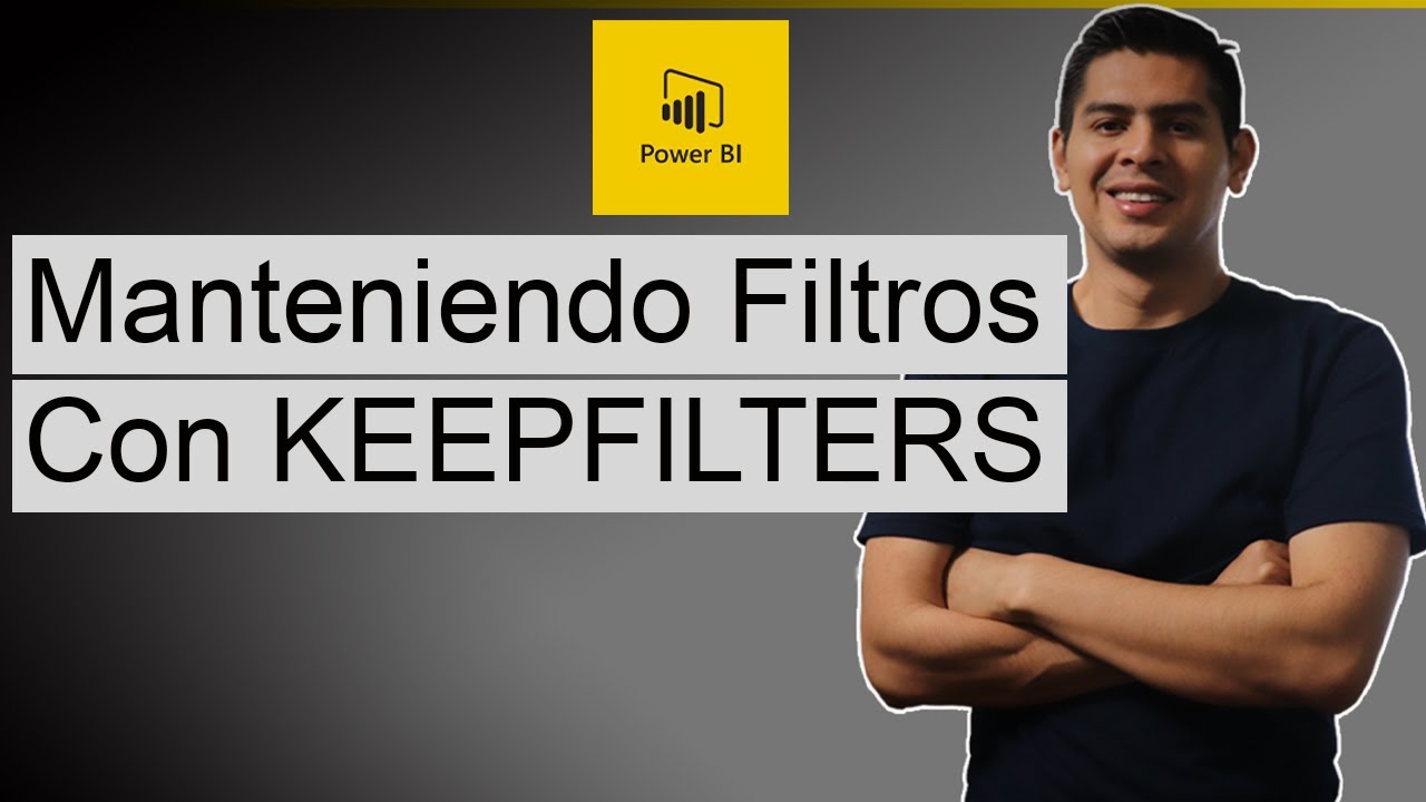 Como usar  KEEPFILERS en  Power BI - DAX