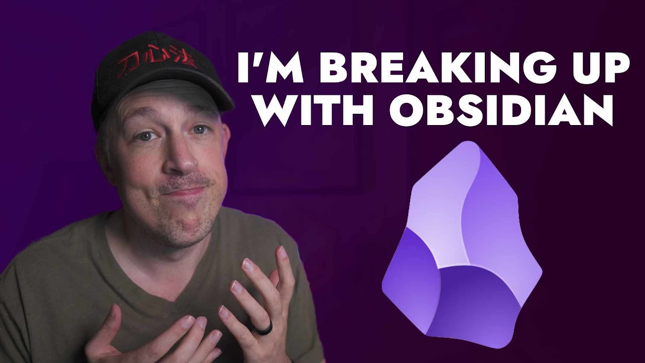 Here's Why I'm Not Using Obsidian Anymore & What I'm Doing Instead
