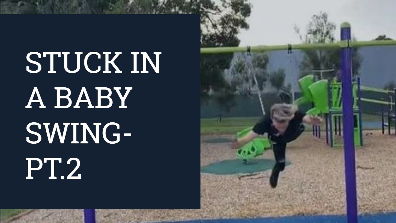 Getting stuck in a baby swing part 2 | doing flips in baby swing | Dale Matheson.