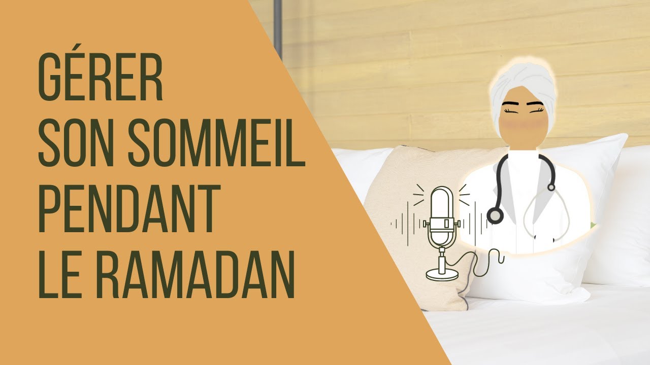 #19 Ramadan 2026 : Comment bien gérer son sommeil pendant le ramadan ? [PODCAST] #ramadan #sommeil