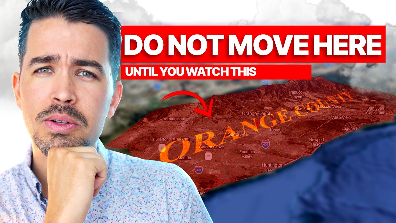 If you are Relocating to Orange County.... WATCH THIS!