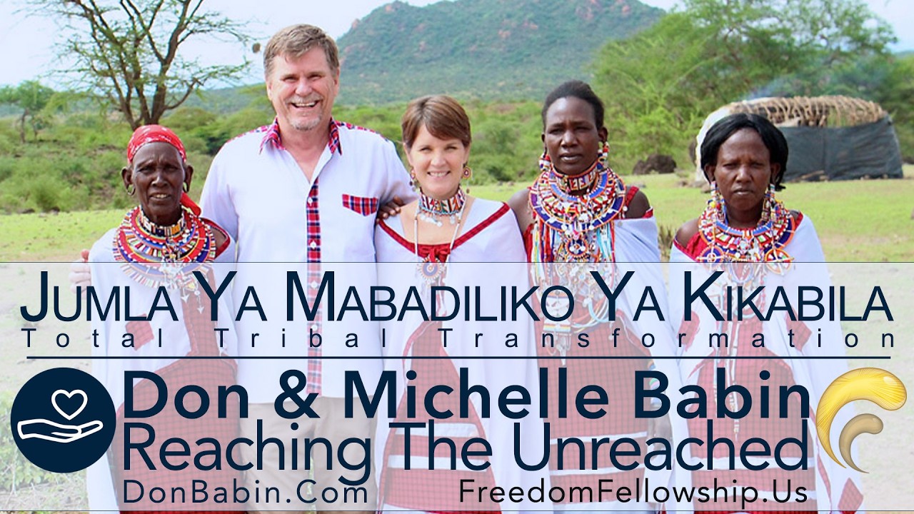 Don Babin | Missionary to The Maasai people in Africa. 3-8-26
