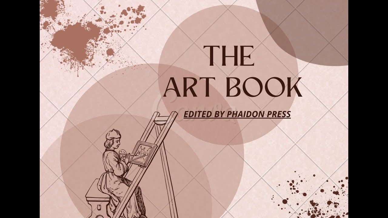 Discover the World of Art with The Art Book by Phaidon Press