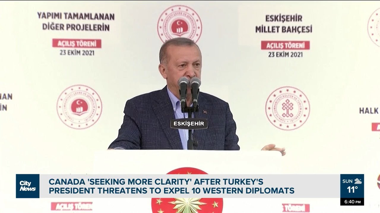 Canada &lsquo;seeking more clarity&rsquo; after Erdogan&rsquo;s threat to expel envoys