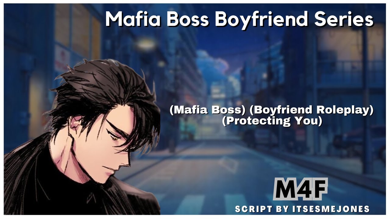 Rescued By Your Mafia Boss Boyfriend (Boyfriend Roleplay) (Protecting You) (M4F) (ASMR)