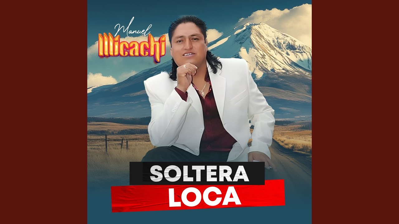 Soltera Loca