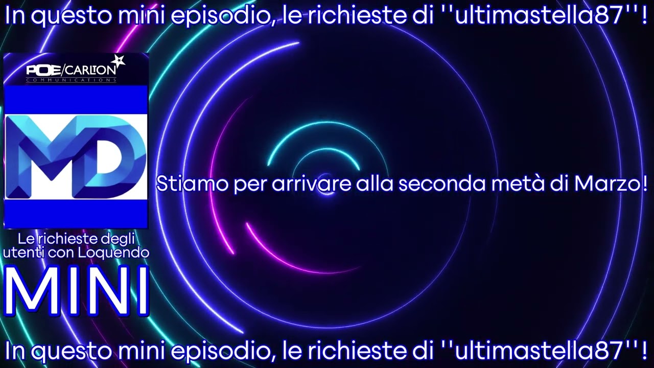 Le richieste degli utenti con Loquendo MINI #36: Stiamo per arrivare alla seconda metà di Marzo!