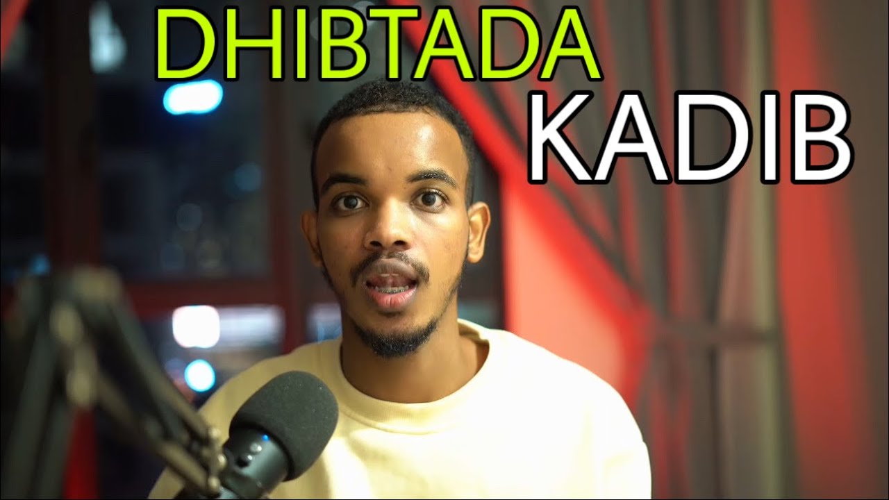 DHIBAATADA KADIB || QISO CAJIIB AH!