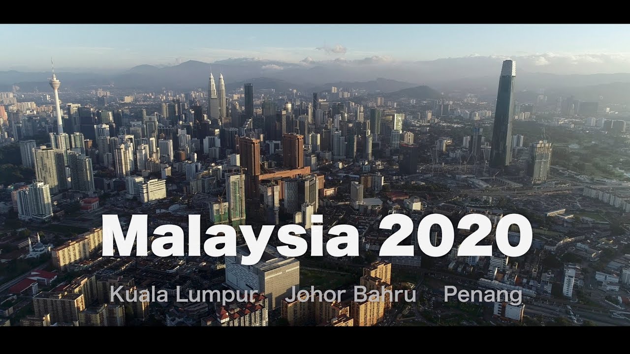 MALAYSIA 2020 - Kuala Lumpur, Johor Bahru and Penang [4K]