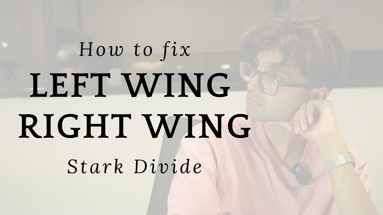 Fixing Left Wing and Right wing divide 