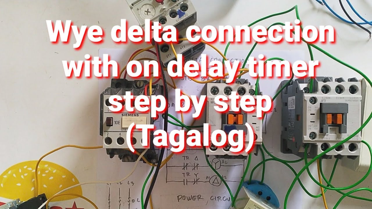 Wye Delta connection with on delay timer(Tagalog)