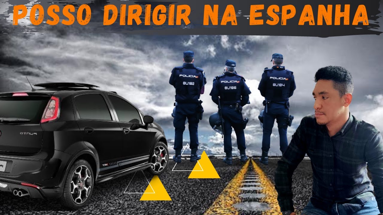 Posso Dirigir Na Espanha Estando Ilegal ? 🤔 🚗.   🚓