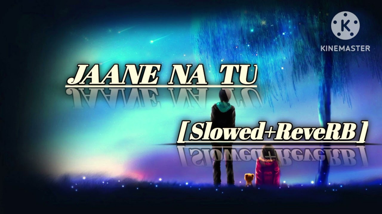 Jaane Na Tu ❤️ | Beautiful Love Song | Romantic Hindi Song 2026 #JaaneNaTu #LoveSong #HindiSong 