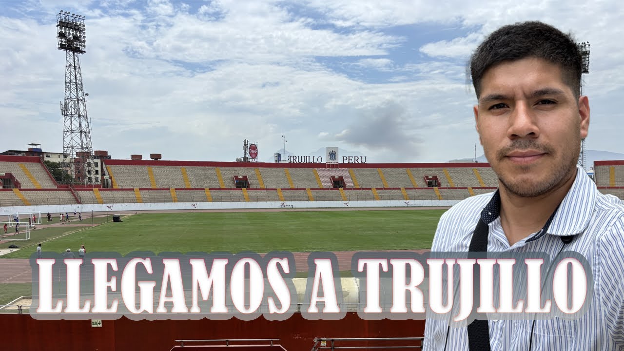 DE LIMA A TRUJILLO PARA CUBRIR EL A. ATLÉTICO DE SULLANA VS ALIANZA LIMA /APERTURA 2026 / ROMANO