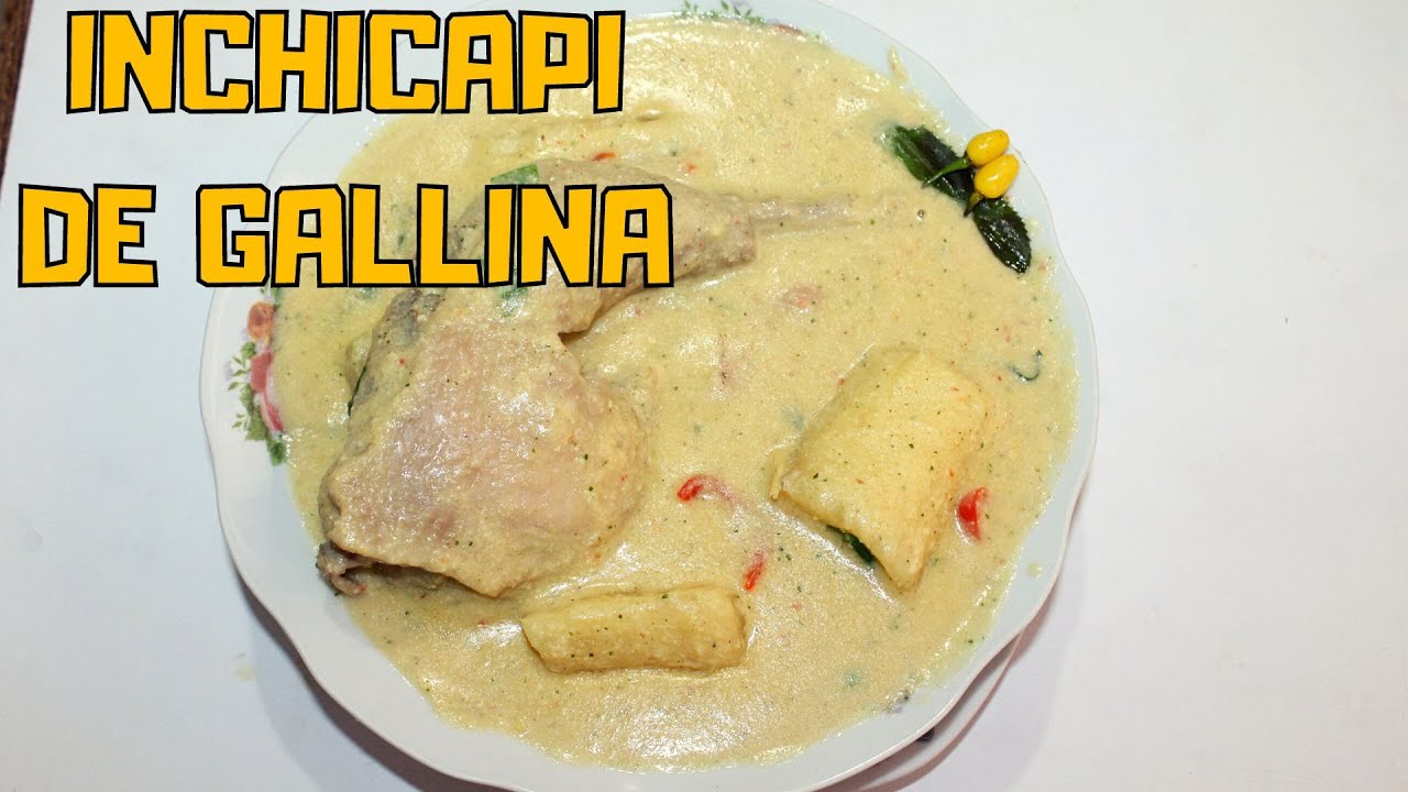 Inchicapi de Gallina | comida de la selva Peruana