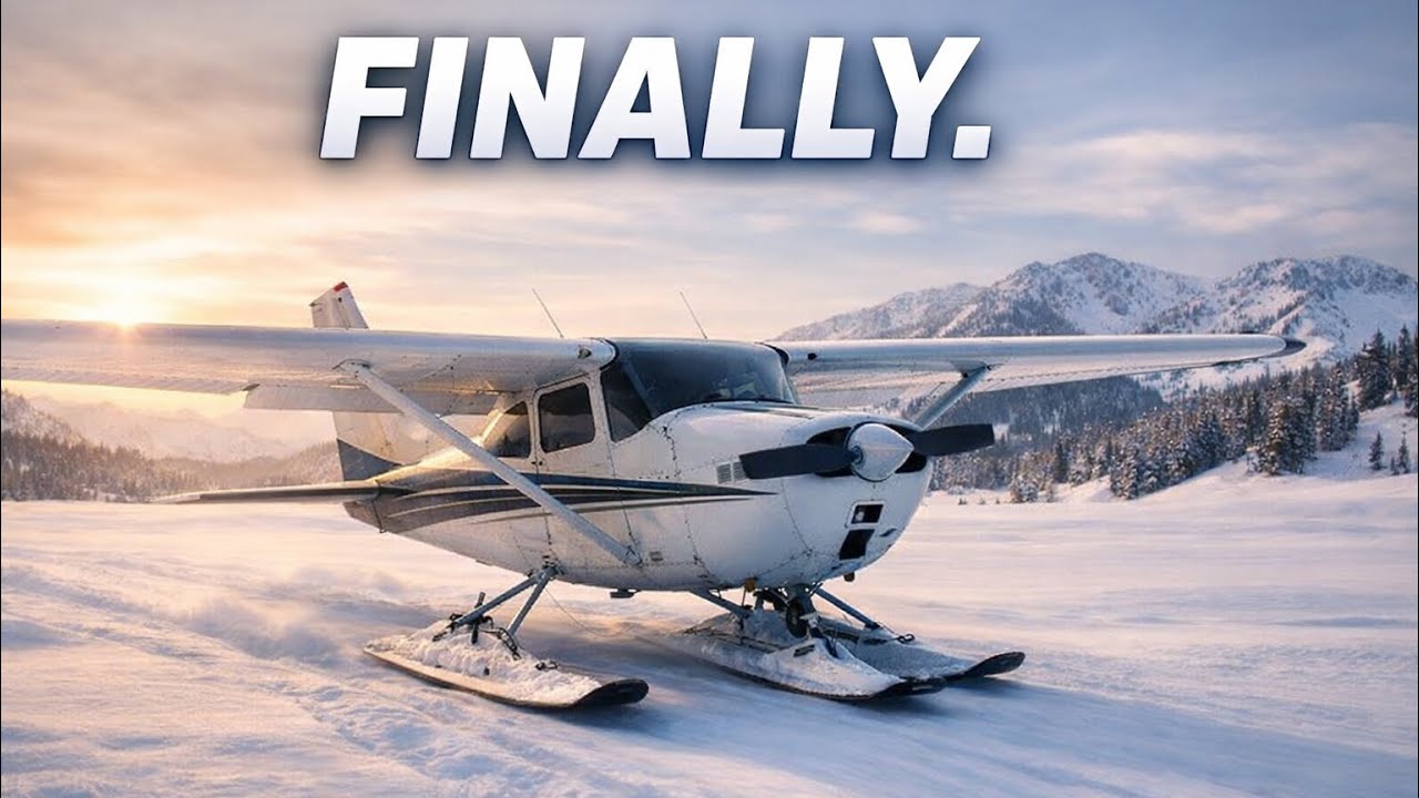 I Finally Landed a Cessna 172 on Skis in Alaska