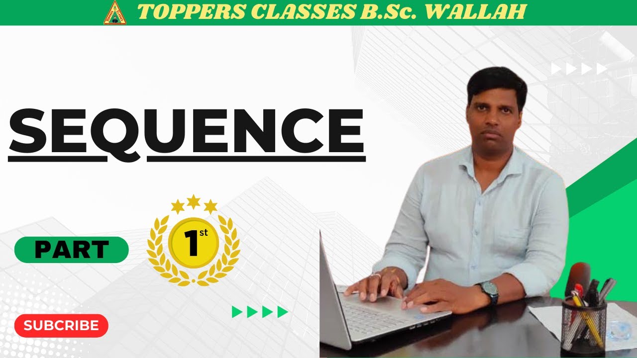 Sequence || Part - 1