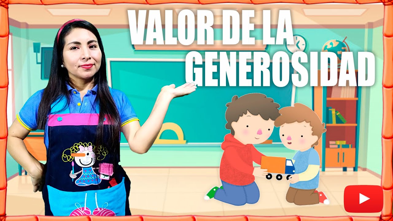 Conociendo el valor de la GENEROSIDAD - INICIAL