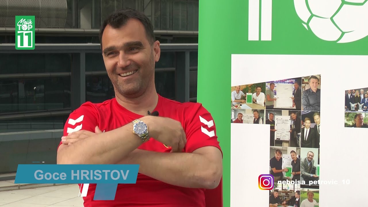 Mojih TOP 11 - Goce HRISTOV