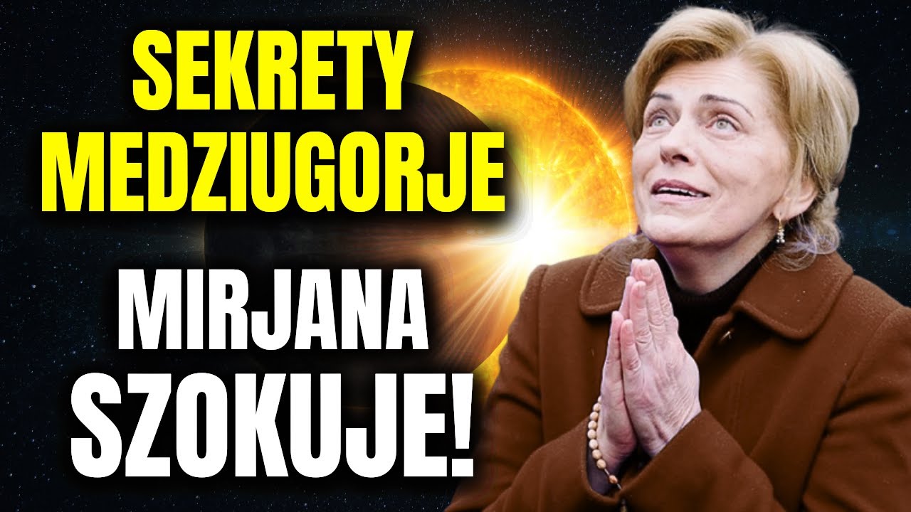 Oto, co MIRJANA Powiedziała o 10 TAJEMNICACH MEDZIUGORIE. Czy Możemy ZIGNOROWAĆ Te Ostrzeżenia?