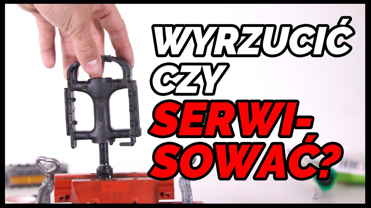 Serwis plastikowych pedałów rowerowych - Czy to ma sens?