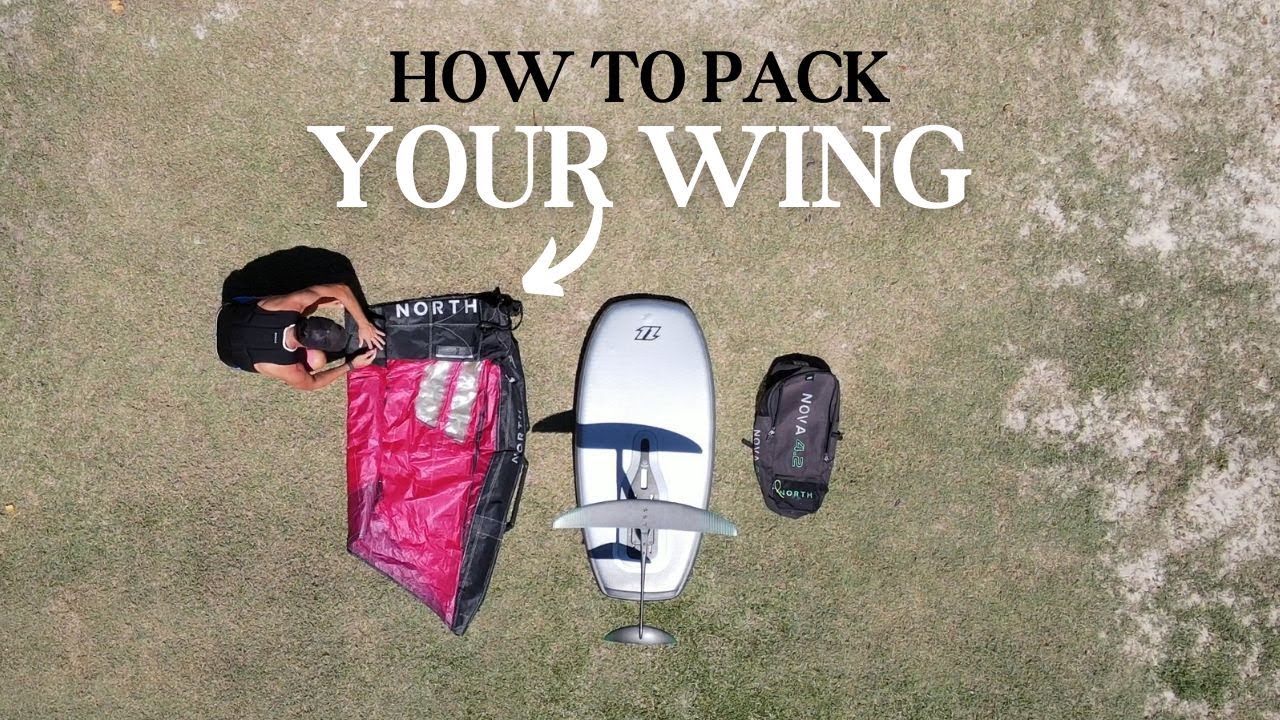Essential Tips for Packing Your Wing Foiling Wing