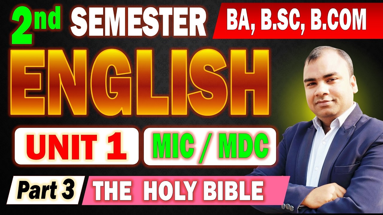 English BA 2nd Semester Unit 1 | The Holy Bible | MIC MDC English Semester 2
