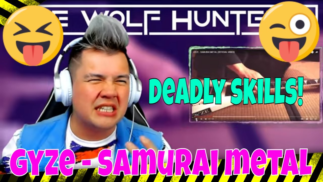 GYZE - SAMURAI METAL (OFFICIAL VIDEO) THE WOLF HUNTERZ Jon aka threeSXTN Reaction