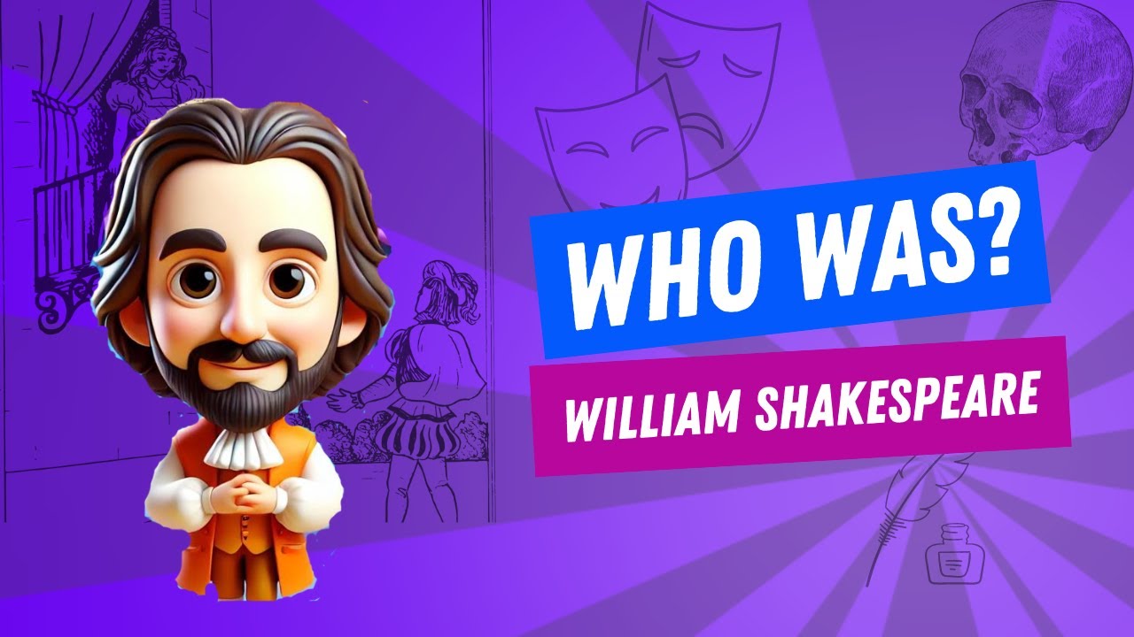 WHO WAS -  The Bard of Avon How William Shakespeare Shaped Literature and Theater!