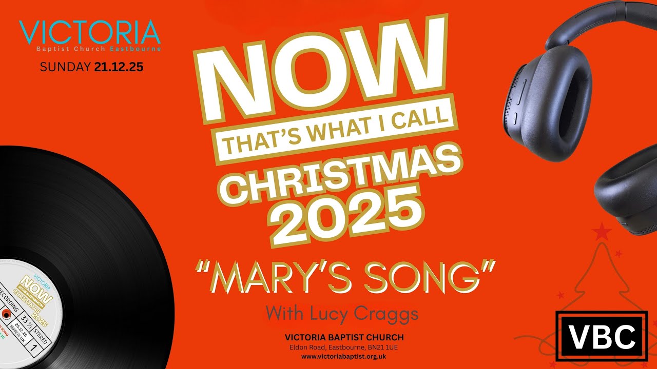 Sunday 21st December 2025 - 'Mary's Song