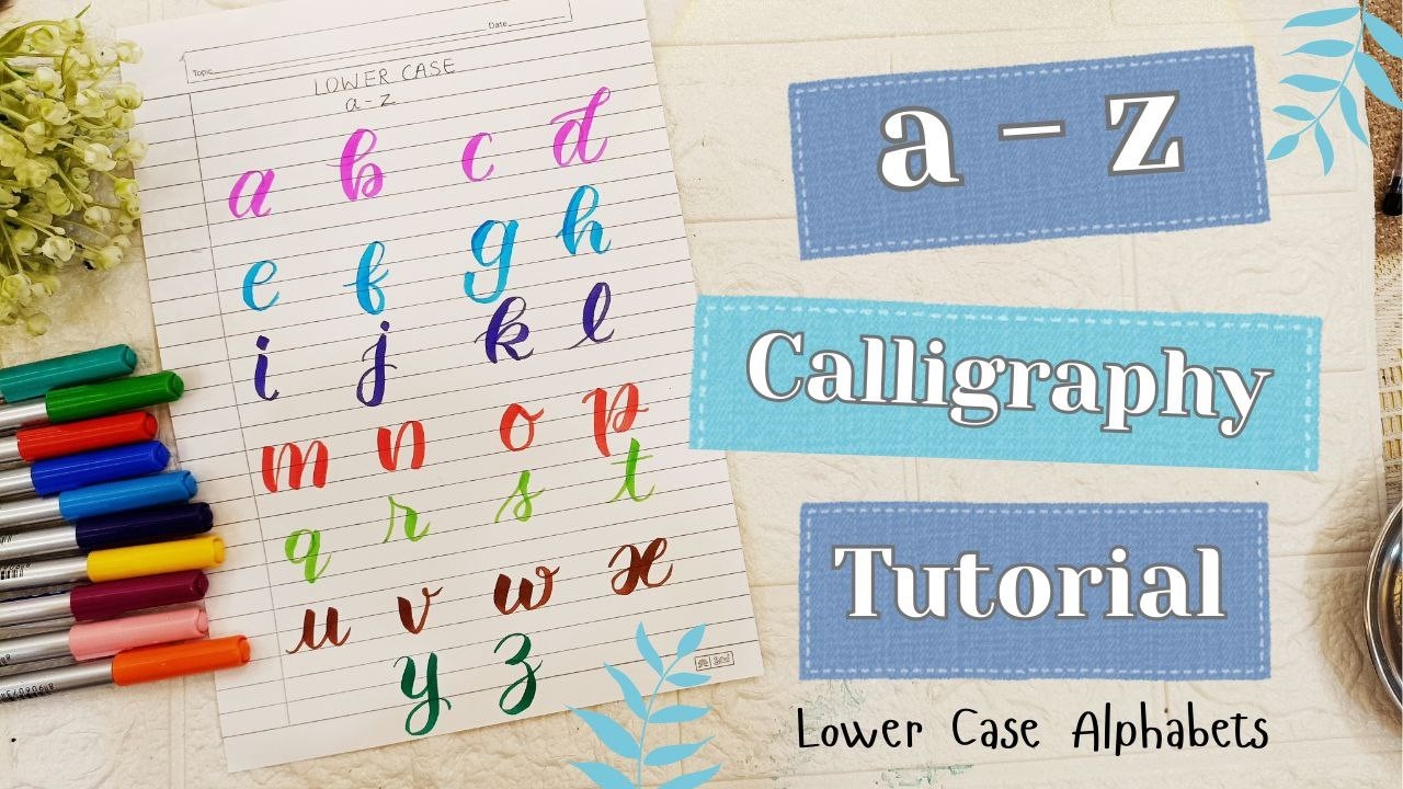a to z Brushpen Calligraphy tutorial for beginners | Lower Case Alphabets