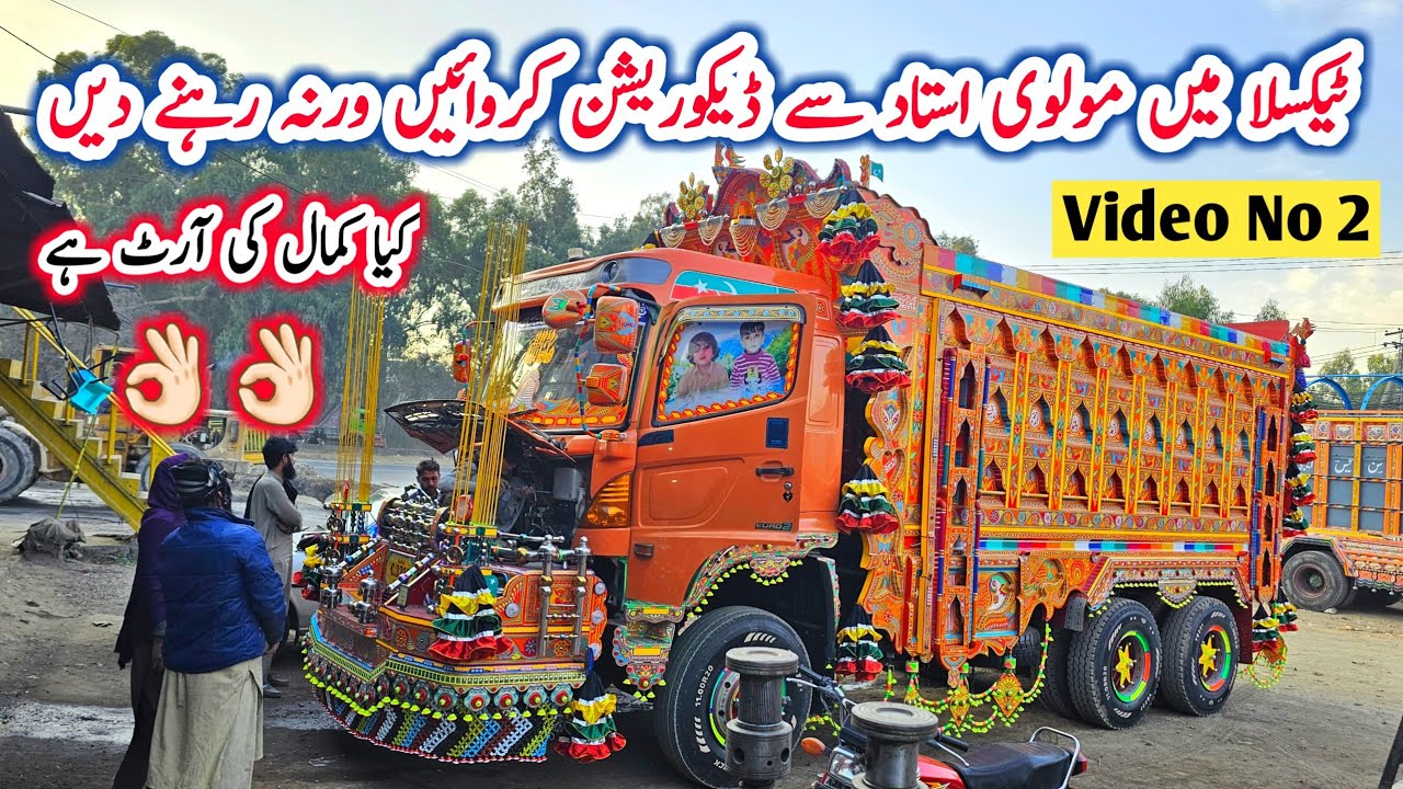 Koi bhe Truck Decoration Krwana Ho To I Taxila Sy Kaaen I Taxila Truck Dacoration Markete  Truck Art