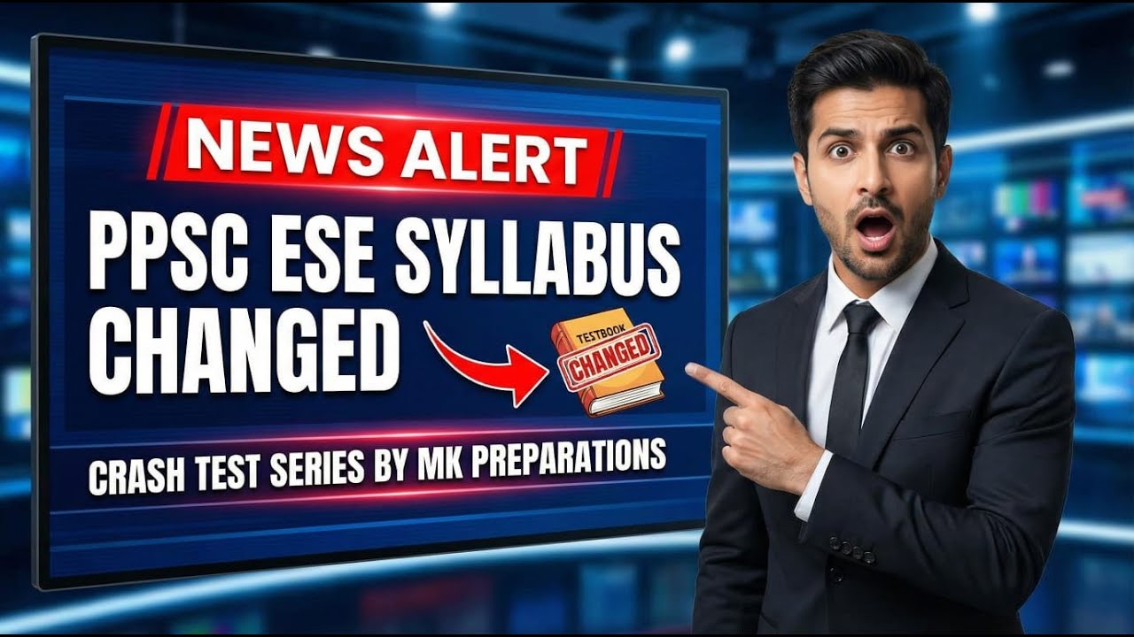 PPSC ESE Jobs 2026 New Syllabus Update | Pedagogy Added | Full Test Breakdown
