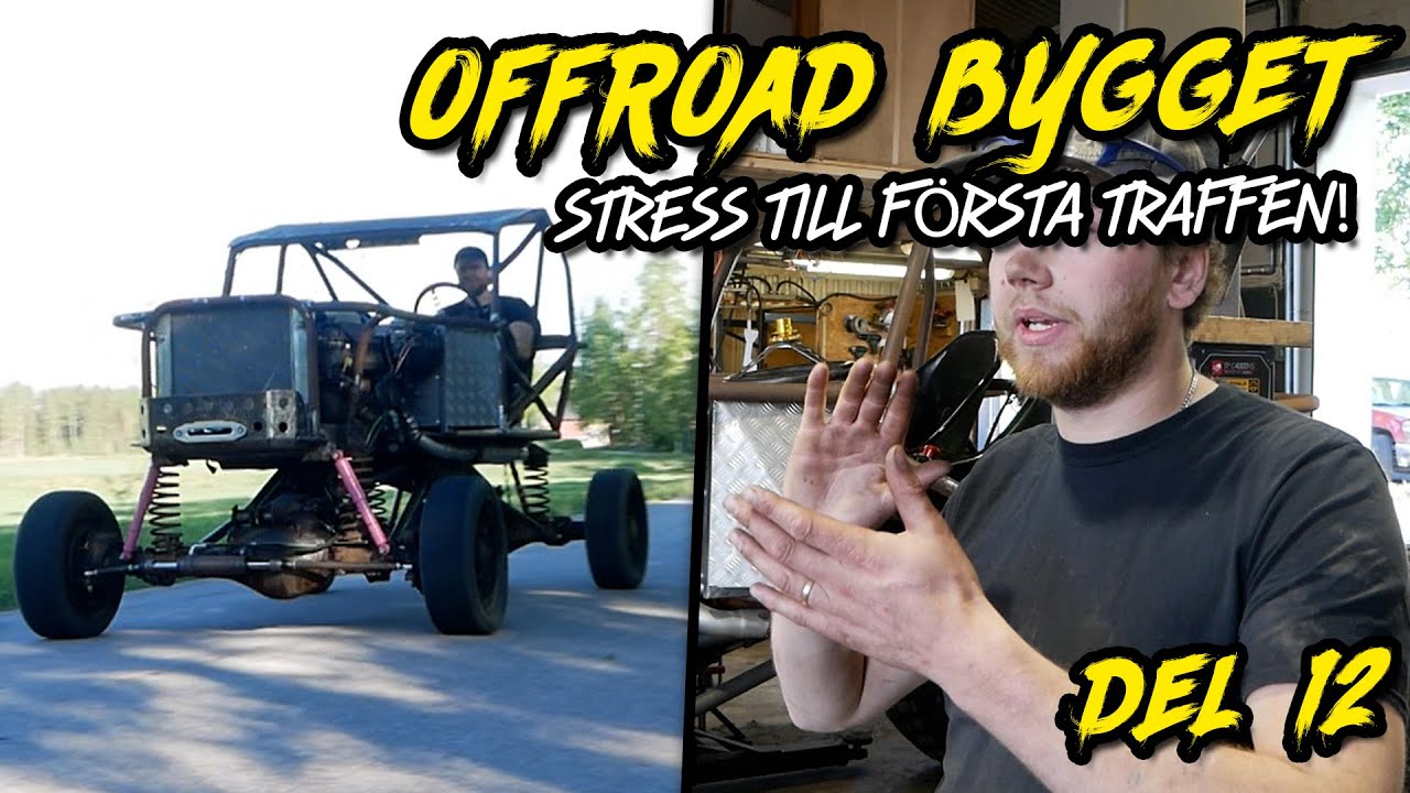 Sveriges sjukaste offroad bygge Del 12.