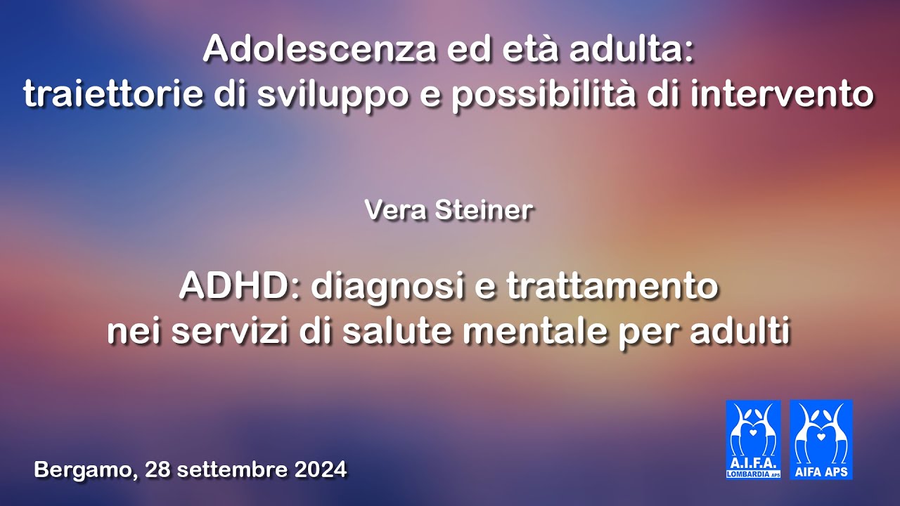 ADHD: diagnosi e trattamento nei servizi di salute mentale per adulti