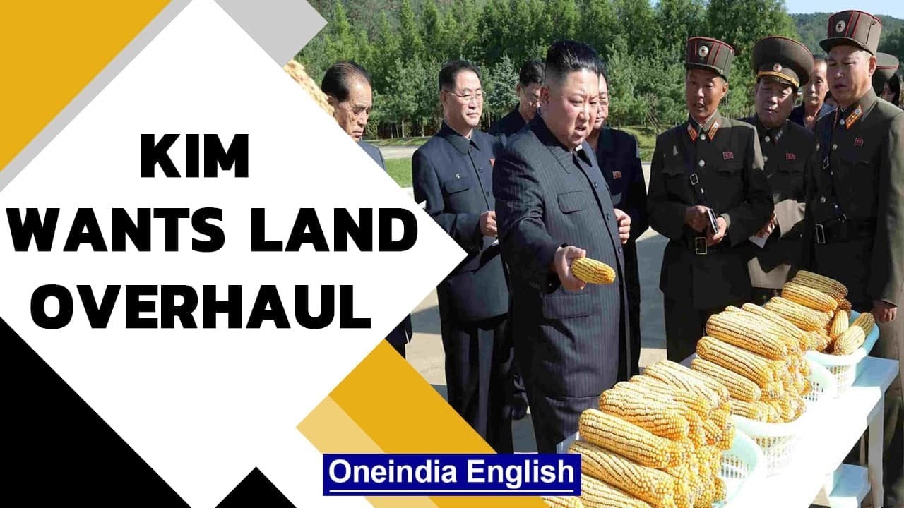 Kim Jong Un wants land overhaul due to worst food shortage | Oneindia News