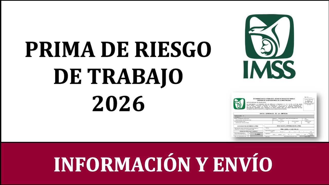 PRIMA DE RIESGO DE TRABAJO 2026  CASO PRACTICO Y ENVÍO