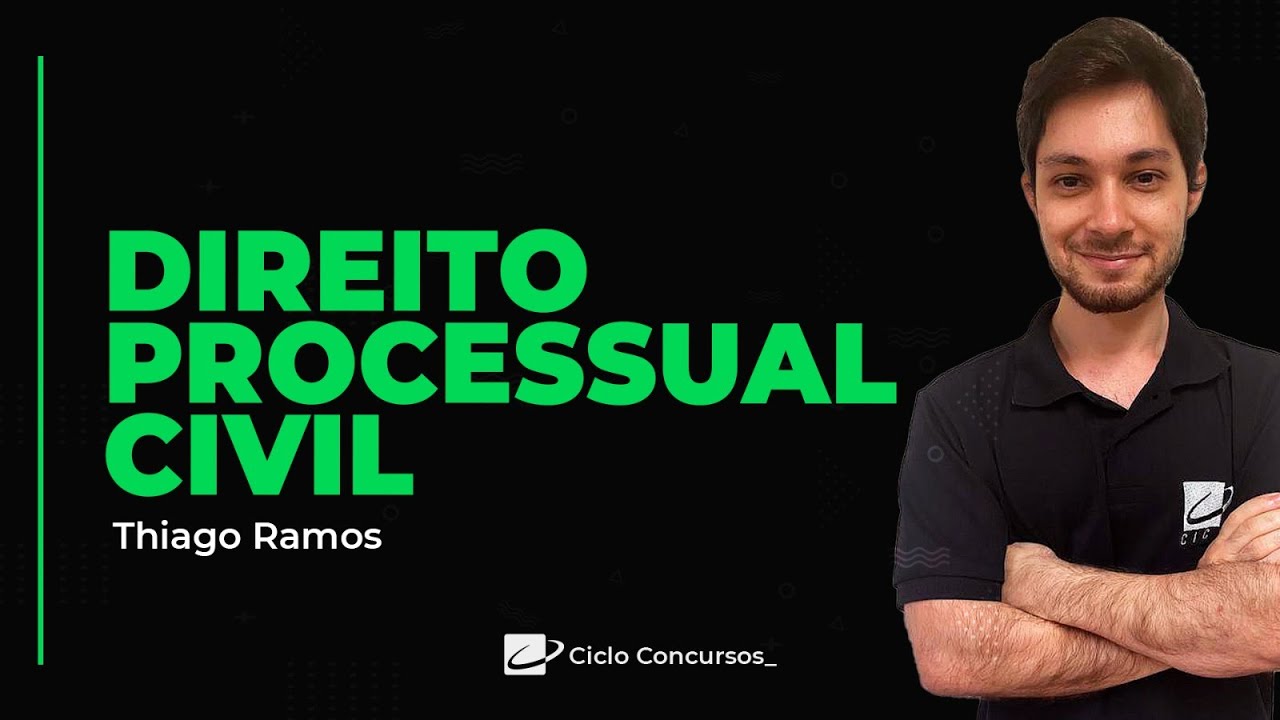 Direito Processual Civil - Competência - Prof. Thiago Ramos - CICLO