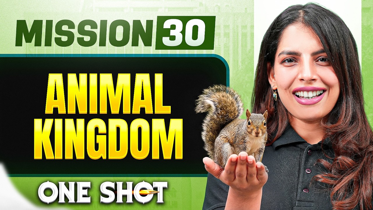 ANIMAL KINGDOM in ONE SHOT || All Concepts, Tricks & PYQ || NEET 2026