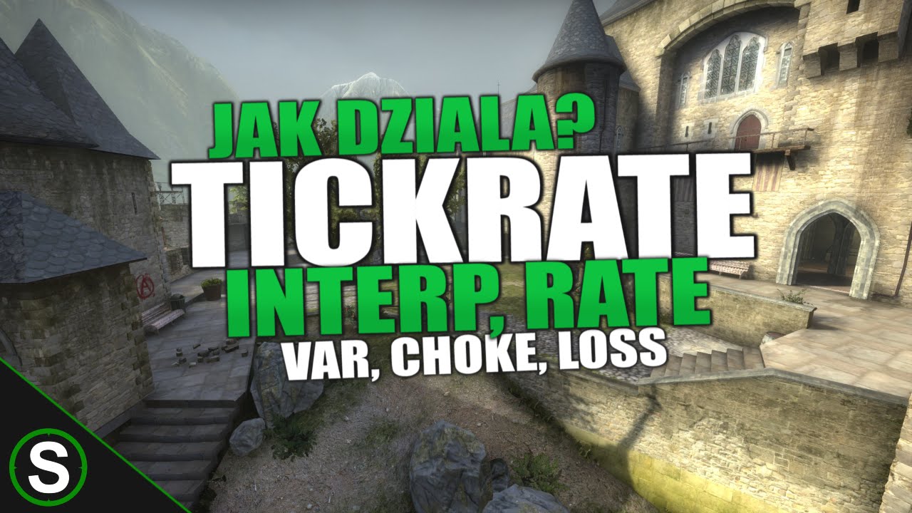 Jak działa - Tickrate, Interp, Rate, VAR, LOSS, CHOKE w CS:GO