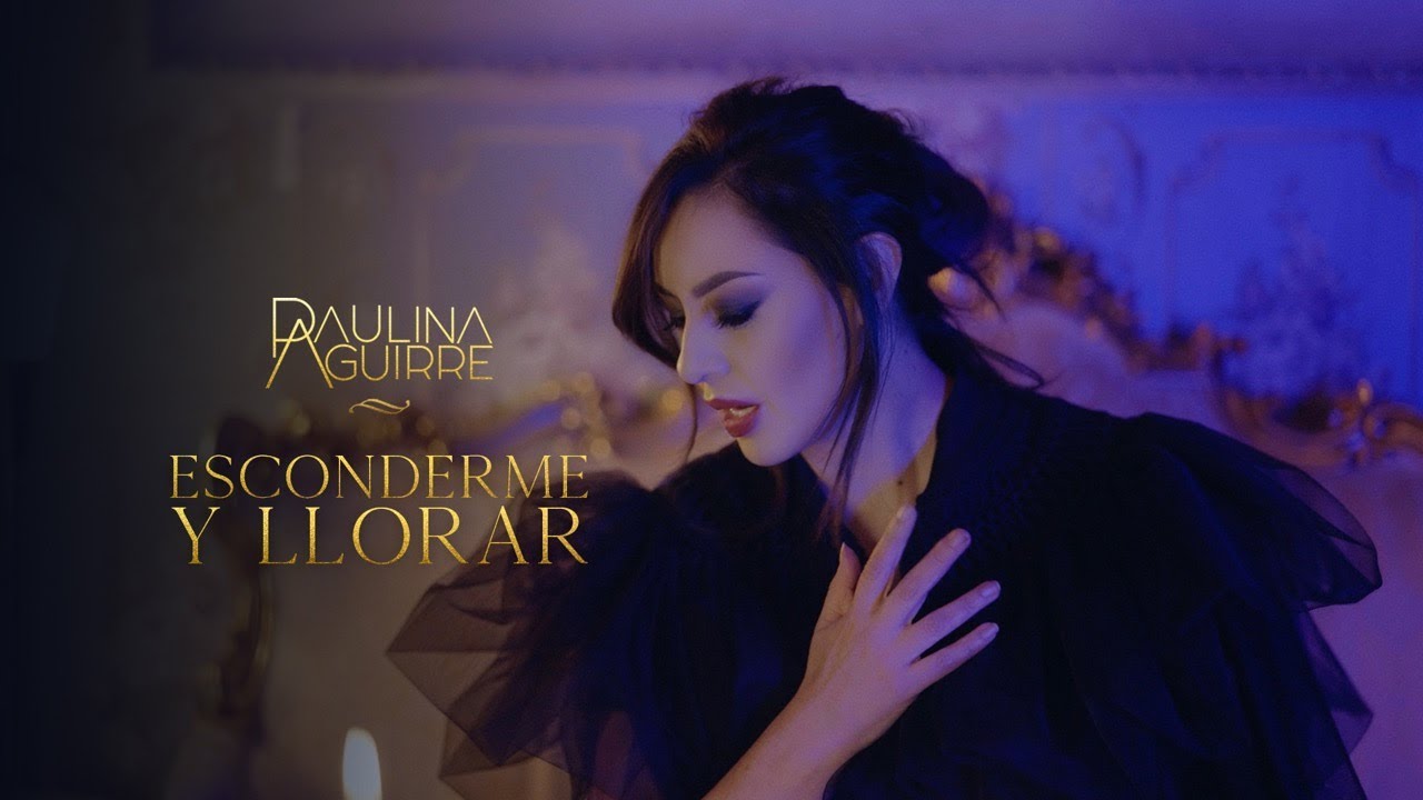 Paulina Aguirre Ft. Giovanna Moraga - Esconderme y Llorar [Official Video]