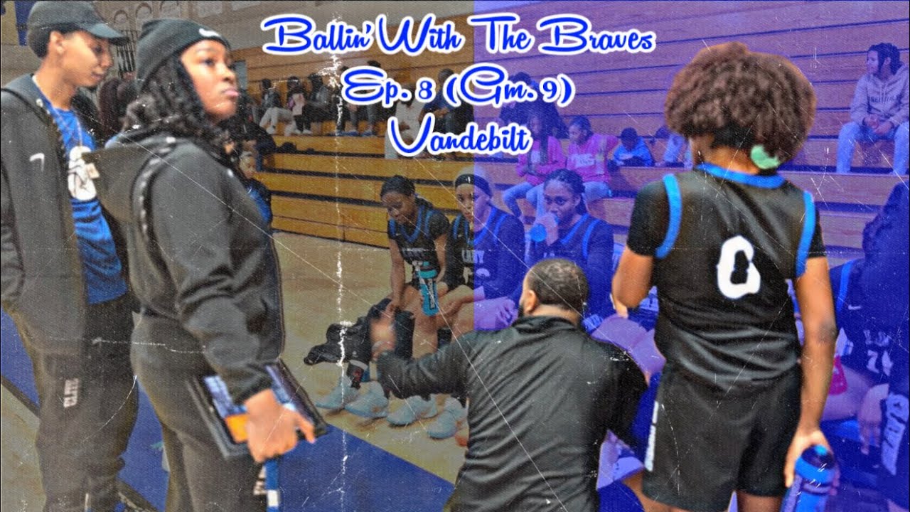 Ballin’ With The Braves Ep. 8 (Gm. 9) Vandebilt 