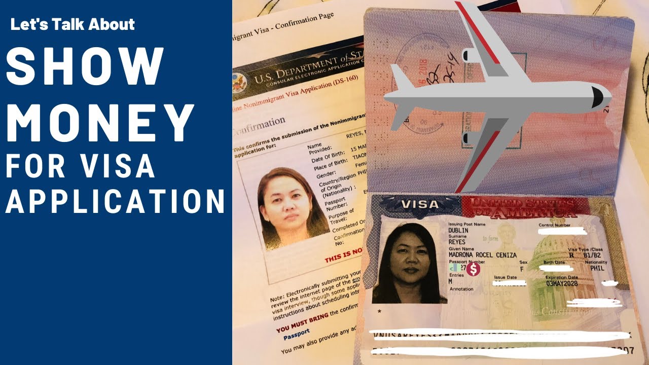 Let's Talk about Show Money for Visa Application