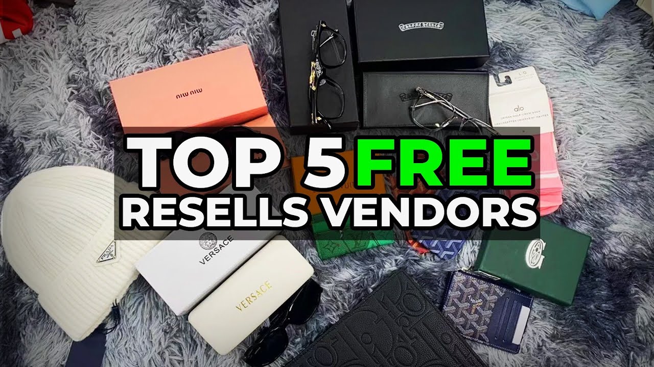 Top 5 *BEST* Resell Vendors 2025 *FREE VENDORS* Best Vendors