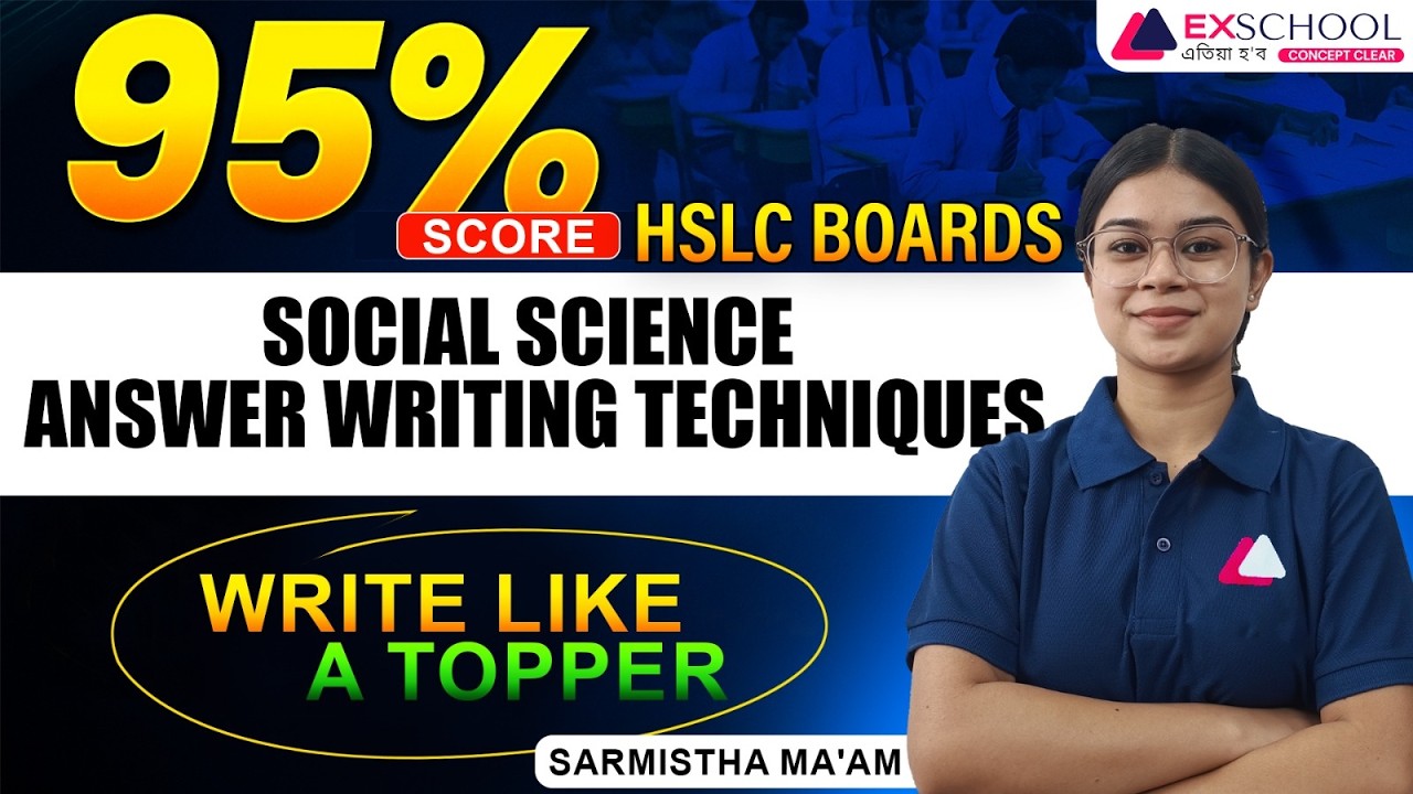 95% Score in HSLC Social Science | Answer Writing Techniques | Write Like a Topper | Sarmistha Maa'm