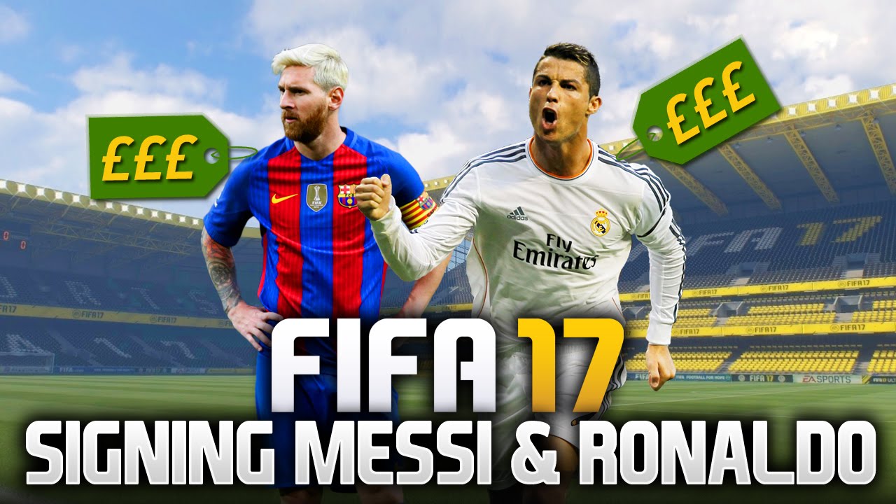 FIFA 17 CAREER MODE - SIGNING MESSI & RONALDO!