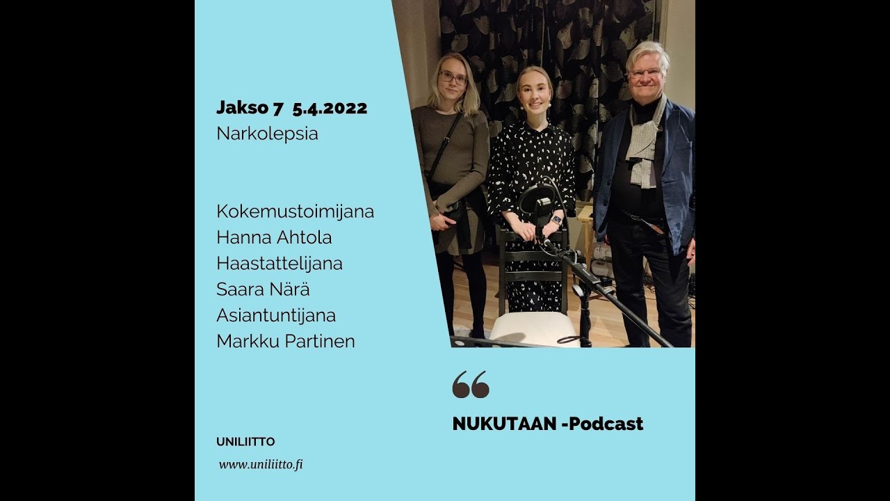 Nukutaan-Podcast JAKSO 7: Narkolepsia