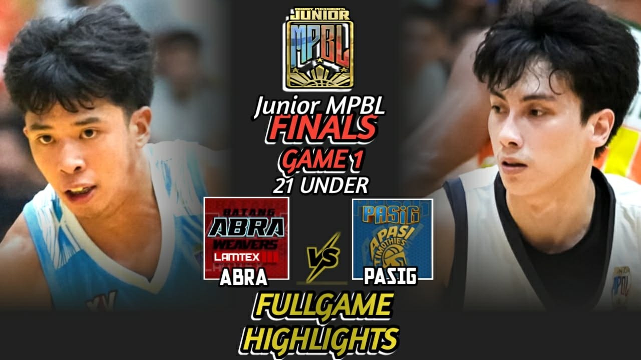 FINALS GAME 1 HIGHLIGHTS | BATANG ABRA vs PASIG APASI | Junior MPBL 21 Under